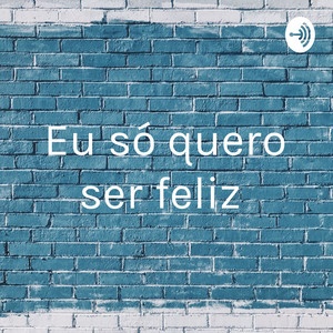 so_pra_ser_feliz